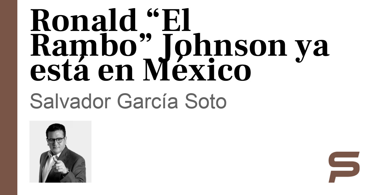 Ronald “El Rambo” Johnson ya está en México - SonoraPresente