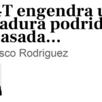 La 4T engendra una dictadura podrida y fracasada