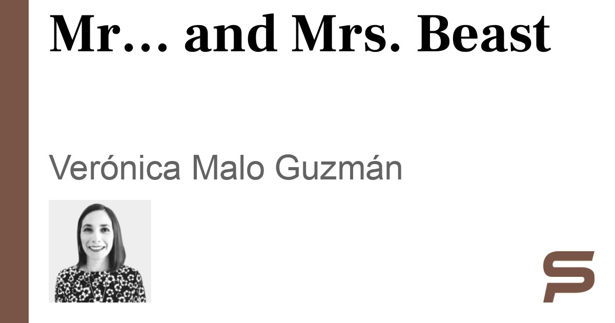 Mr… and Mrs. Beast - SonoraPresente