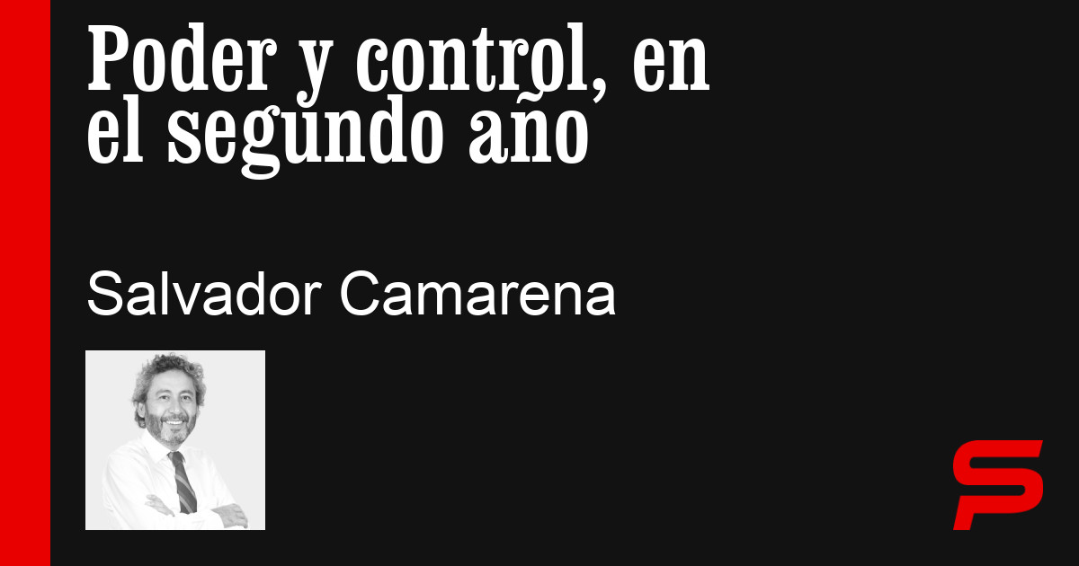 Poder y control, en el segundo año - SonoraPresente